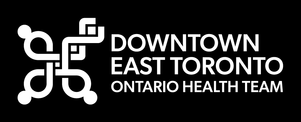 Downtown East Toronto Ontario Health Team